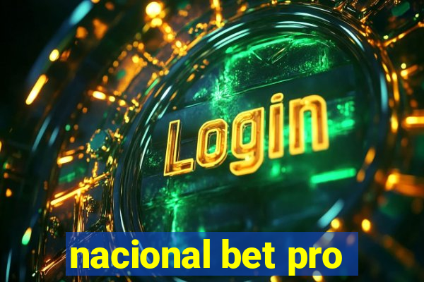 nacional bet pro